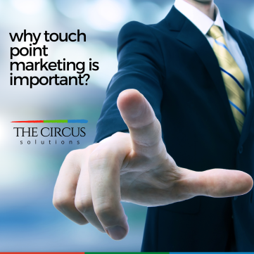 Why touch point marketing is important?