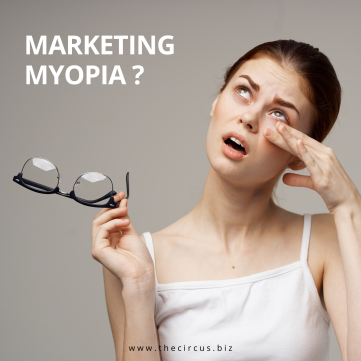 What is Marketing Myopia?