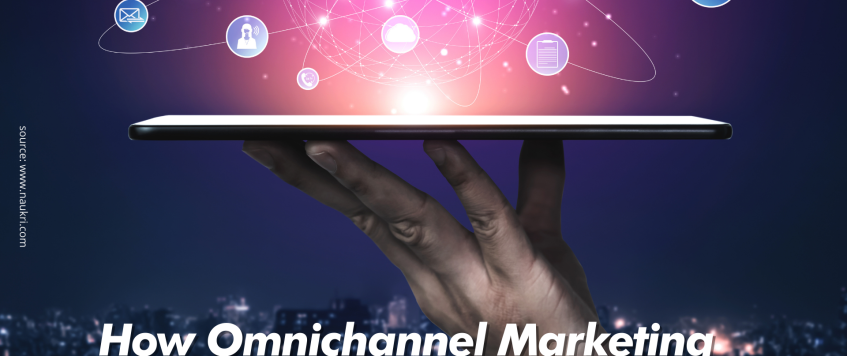 How Omnichannel Marketing Benefits Your Brand