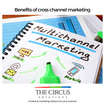 Benefits of Cross-channel Marketing